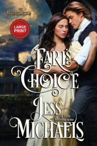 Title: Earl's Choice: Large Print Edition, Author: Jess Michaels