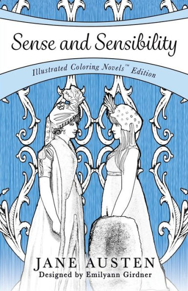 Sense and Sensibility: Coloring Novel Edition