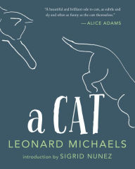 Title: A Cat, Author: Leonard Michaels