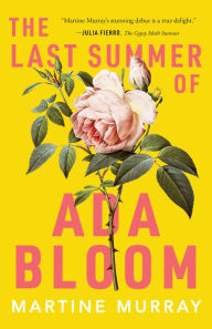 Title: The Last Summer of Ada Bloom, Author: Martine Murray