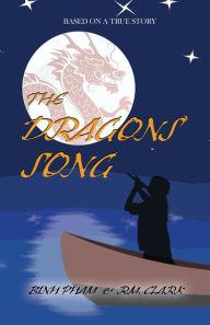 Title: The Dragon's Song, Author: Binh Pham