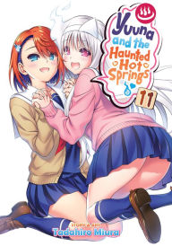 Free txt book download Yuuna and the Haunted Hot Springs, Vol. 11  in English by Tadahiro Miura