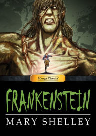 Title: Manga Classics Frankenstein, Author: Mary Shelly