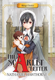 Title: Manga Classics Scarlet Letter (New Printing), Author: Nathaniel Hawthorne