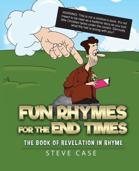 Fun Rhymes for The End Times: Book of Revelation Rhyme