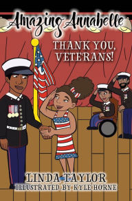 Title: Amazing Annabelle-Thank You, Veterans!, Author: Linda Taylor