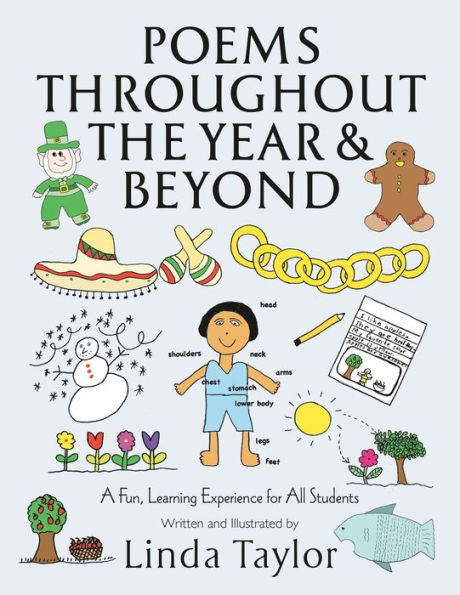 Poems Throughout the Year and Beyond: A Fun, Learning Experience for All Students