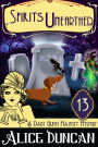 Spirits Unearthed (A Daisy Gumm Majesty Mystery, Book 13): Historical Cozy Mystery