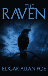 Title: The Raven: And Fifteen of Edgar Allan Poe's Greatest Short Stories, Author: Edgar Allan Poe