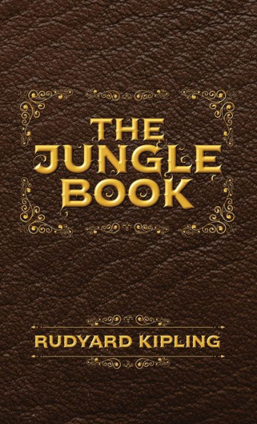 The Jungle Book: The Original Illustrated 1894 Edition