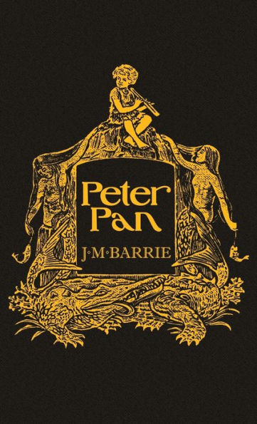 Peter Pan: With the Original 1911 Illustrations