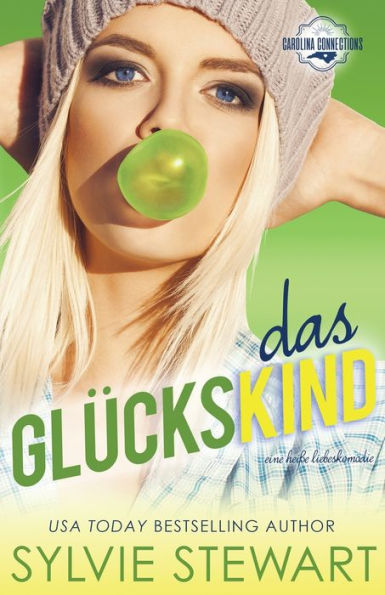 Das Glückskind: Eine heiße Liebeskomödie