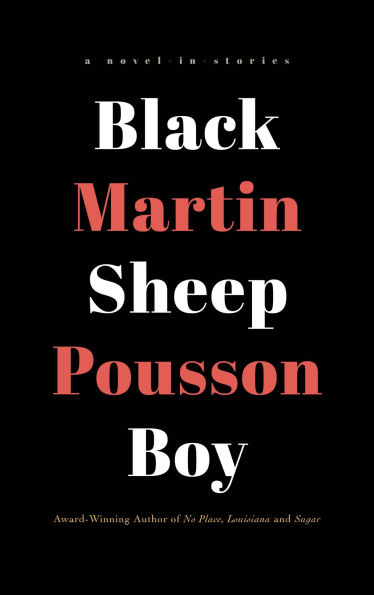 Black Sheep Boy: A Novel Stories