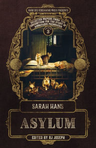 Free ebook downloads downloads Asylum: Selected Papers from the Consortium for the Study of Anomalous Phenomena by Sarah Hans, R.J. Joseph  9781947879683 (English Edition)