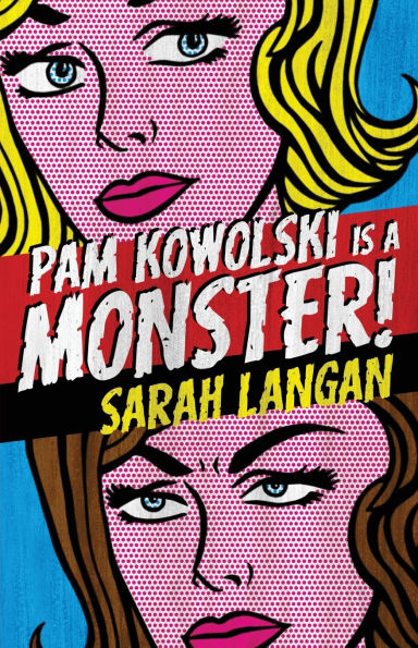 Pam Kowolski is a Monster