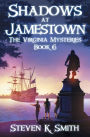 Shadows at Jamestown: The Virginia Mysteries Book 6