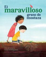 Title: El maravilloso grano de mostaza, Author: Amy-Jill Levine