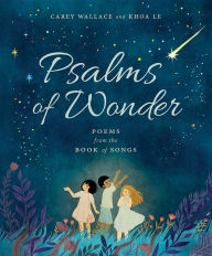 Download free english books audio Psalms of Wonder: Poems from the Book of Songs