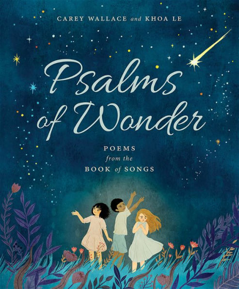 Psalms of Wonder: Poems from the Book Songs