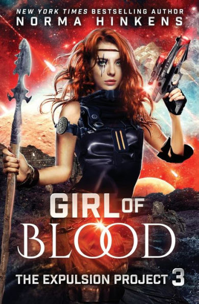 Girl of Blood: A Science Fiction Dystopian Novel