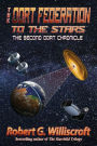 The Oort Federation: To the Stars: The Second Oort Chronicle