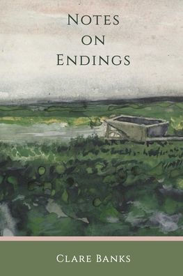 Notes on Endings