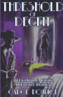 Threshold of Deceit: A Blackwell and Watson Time-Travel Mystery