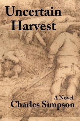 Uncertain Harvest