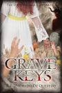 Grave Keys: Volume 5