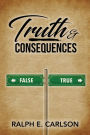 Truth & Consequences