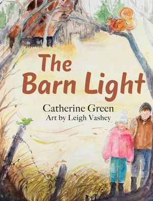 The Barn Light: A Questful Tale