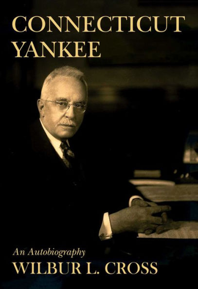 Connecticut Yankee: An Autobiography