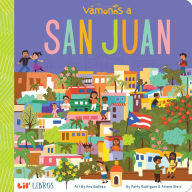 Download google books to pdf file Vamonos a San Juan by Patty Rodriguez, Ariana Stein, Ana Godinez 9781947971509 (English Edition) 