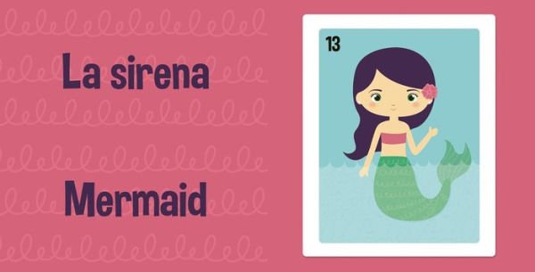 Loteria: More First Words / Más primeras palabras: A Bilingual Picture Book