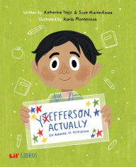 Title: Yefferson, Actually / En realidad, es Yefferson, Author: Katherine Trejo