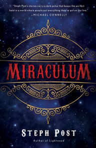 Title: Miraculum, Author: Steph Post