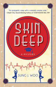 Free pdf ebook downloading Skin Deep by Sung J. Woo (English literature) iBook ePub MOBI