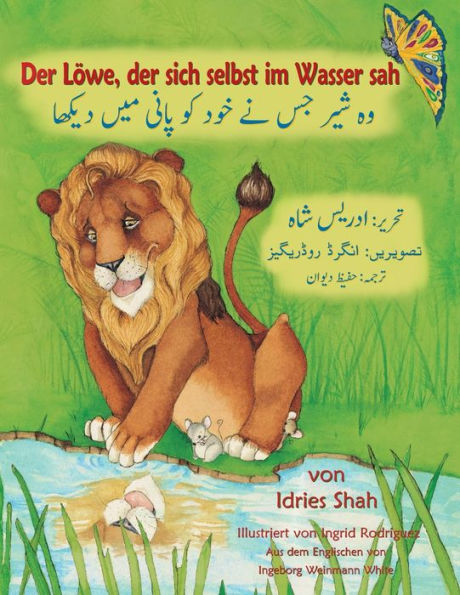 Der Löwe, der sich selbst im Wasser sah: Zweisprachige Ausgabe Deutsch-Urdu