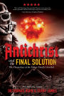 Antichrist and the Final Solution