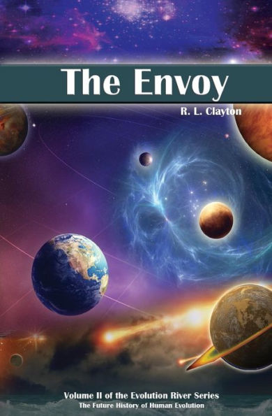 the Envoy: Volume II of Evolution River Series