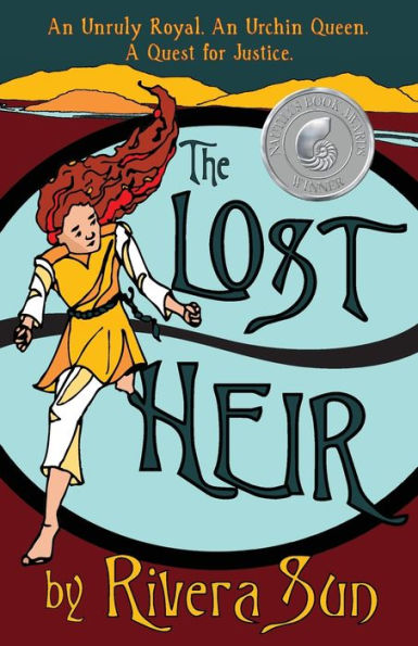 The Lost Heir: an Unruly Royal, Urchin Queen, and a Quest for Justice