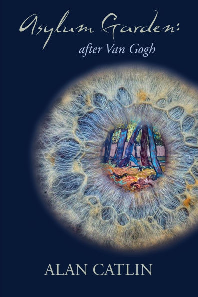 Asylum Garden: after Van Gogh