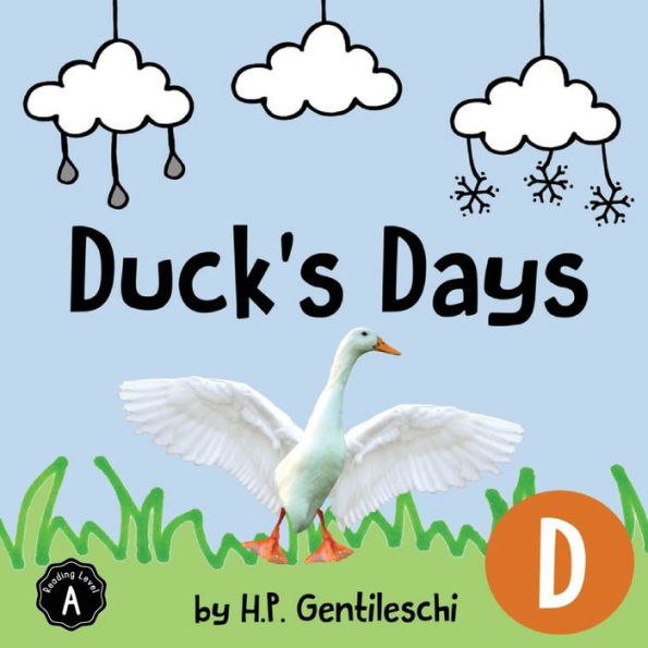 Duck's Days: The Letter D Book