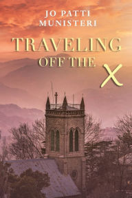 Ebook downloads free ipad Traveling Off the X (English Edition) MOBI 9781948035804