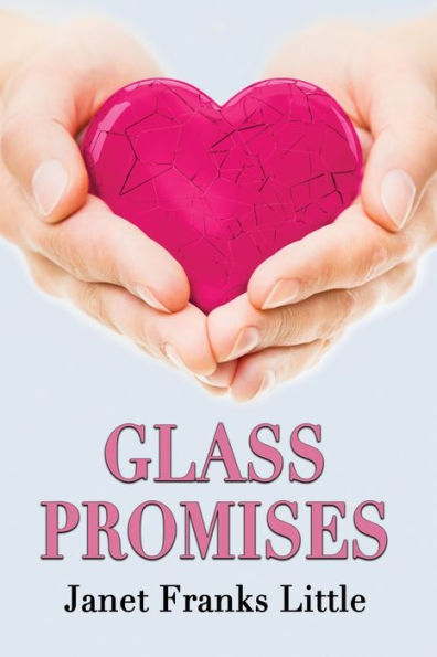 Glass Promises