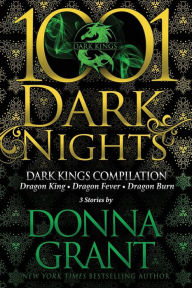 Title: Dark Kings Compilation: 3 Stories by Donna Grant, Author: Donna Grant