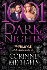 Evermore (1001 Dark Nights Series Novella)