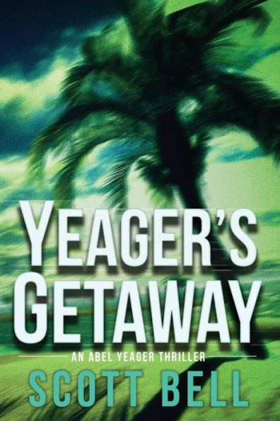 Yeager's Getaway