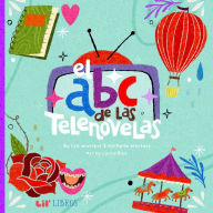 Title: El ABC de las telenovelas, Author: Michelle Winters