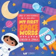 Title: My First Space Words in English and Spanish, Author: Zaida Hernandez